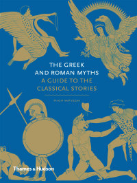 Cover image: The Greek and Roman Myths 9780500251737