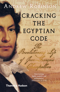 Imagen de portada: Cracking the Egyptian Code 9780500294178