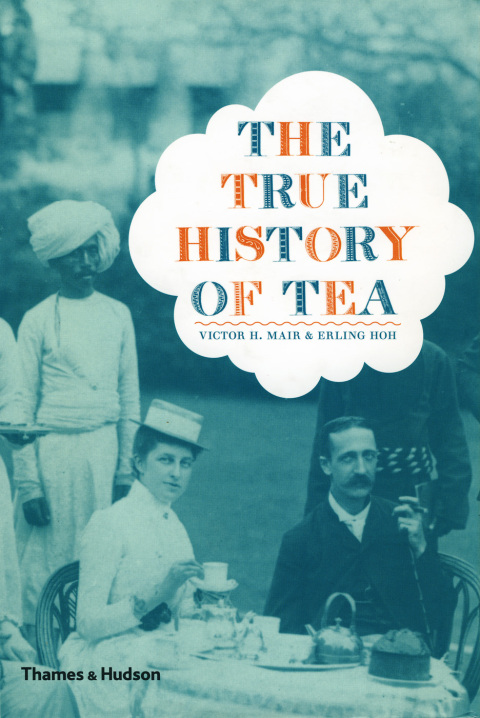 The True History of Tea - FULL INSTANT DOWNLOAD | PDF DOCX EPUB
