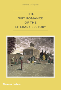 表紙画像: The Wry Romance of the Literary Rectory 9780500516775