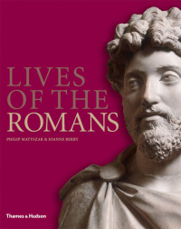 Immagine di copertina: Lives of the Romans 9780500251447
