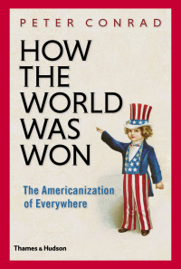Imagen de portada: How the World Was Won 9780500252086