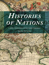 Cover image: Histories of Nations: How Their Identities Were Forged 9780500251812