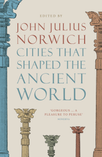 Cover image: Cities That Shaped the Ancient World 9780500293409