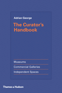 表紙画像: The Curator's Handbook 9780500239285