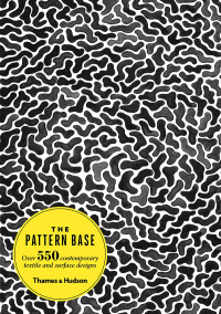 Cover image: The Pattern Base: Over 550 Contemporary Textile and Surface Designs 9780500291795