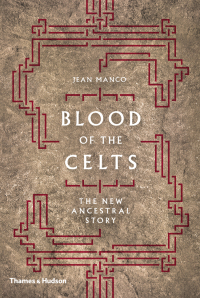 Cover image: Blood of the Celts 9780500295878