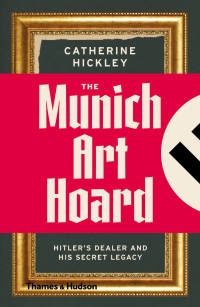 Cover image: The Munich Art Hoard 9780500292570