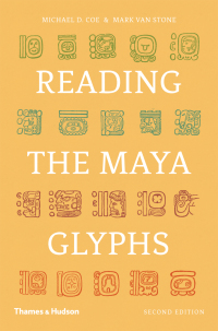 Imagen de portada: Reading the Maya Glyphs 9780500285534