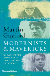 Cover image: Modernists & Mavericks 9780500239773