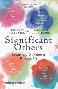 Cover image: Significant Others: Creativity & Intimate Partnership