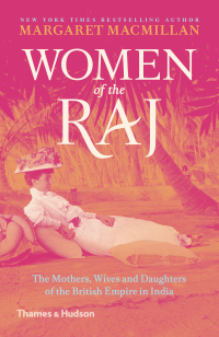 صورة الغلاف: Women of the Raj 9780500293744