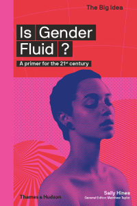 Imagen de portada: Is Gender Fluid? 9780500293683