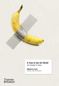 Cover image: A Year in the Art World 9780500239926