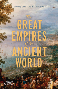 Cover image: The Great Empires of the Ancient World 9780500295885