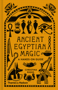 Cover image: Ancient Egyptian Magic 9780500052129