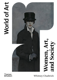 Cover image: Women, Art, and Society (Sixth)  (World of Art) 6th edition 9780500204566