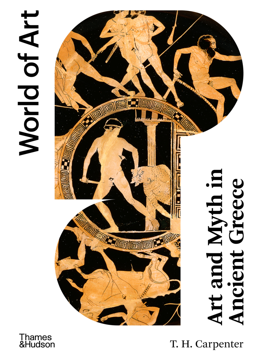 Art and Myth in Ancient Greece (World of Art) 2nd Edition