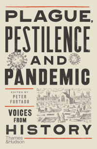 Imagen de portada: Plague, Pestilence and Pandemic 9780500252581