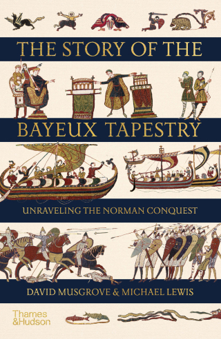 Cover image: The Story of the Bayeux Tapestry 9780500252420