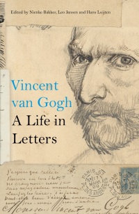 Cover image: Vincent van Gogh: A Life in Letters 9780500094242