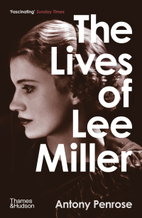 Omslagafbeelding: The Lives of Lee Miller 9780500294284