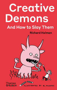 Imagen de portada: Creative Demons and How to Slay Them 9780500024607