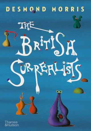 Imagen de portada: The British Surrealists 9780500024881
