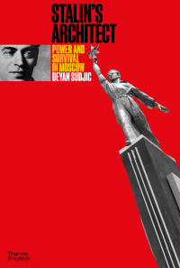 Omslagafbeelding: Stalin's Architect 9780500343555