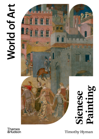Imagen de portada: Sienese Painting 2nd edition 9780500204870