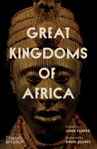 Cover image: Great Kingdoms of Africa 9780500252529
