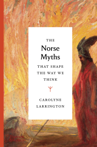 Cover image: The Norse Myths That Shape the Way We Think 9780500252345