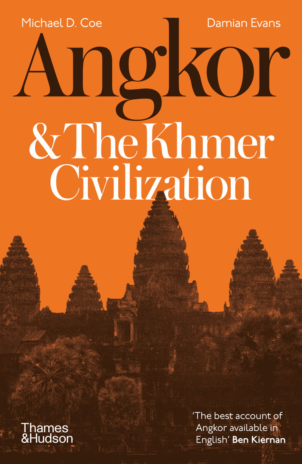 Angkor and the Khmer Civilization 2nd Edition