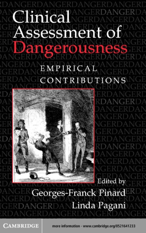 Clinical Assessment of Dangerousness: Empirical Contributions, 1st Edition - FULL INSTANT DOWNLOAD | PDF DOCX EPUB