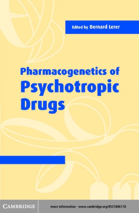 Pharmacogenetics of Psychotropic Drugs, 1st Edition - FULL INSTANT DOWNLOAD | PDF DOCX EPUB