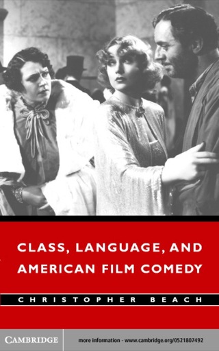Cover image: Class, Language, and American Film Comedy 1st edition 9780521002097