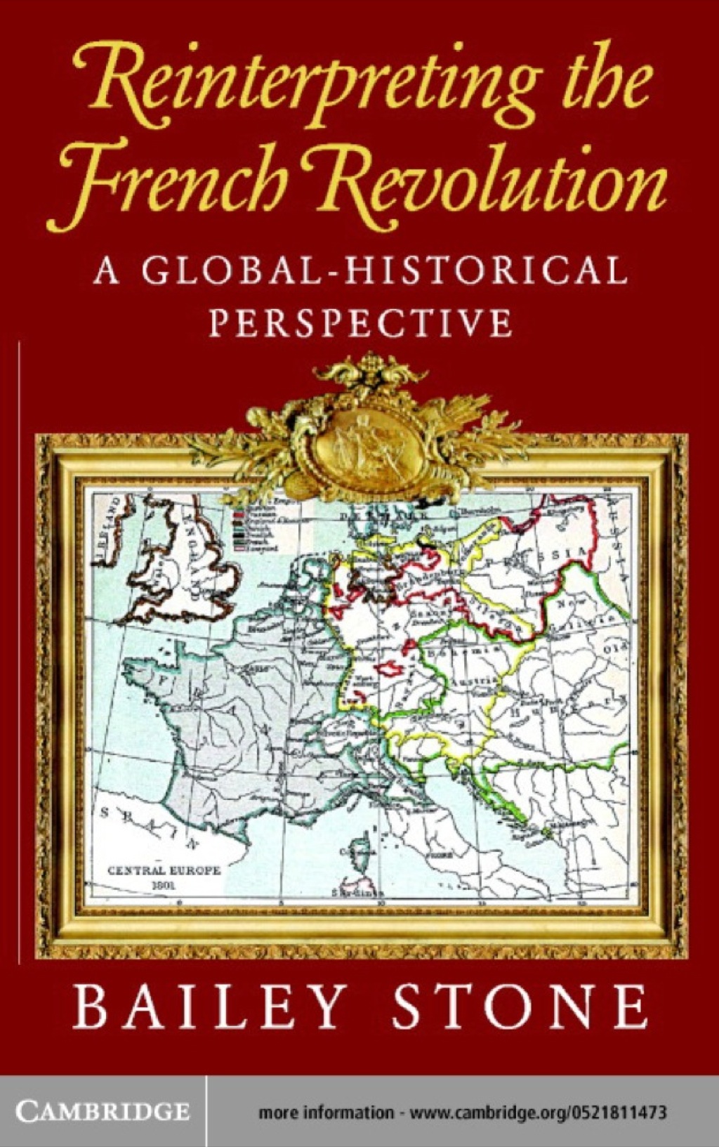 Reinterpreting the French Revolution A Global-Historical Perspective 1st Edition