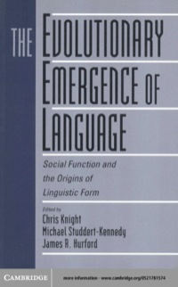 Cover image: The Evolutionary Emergence of Language 1st edition 9780521781572