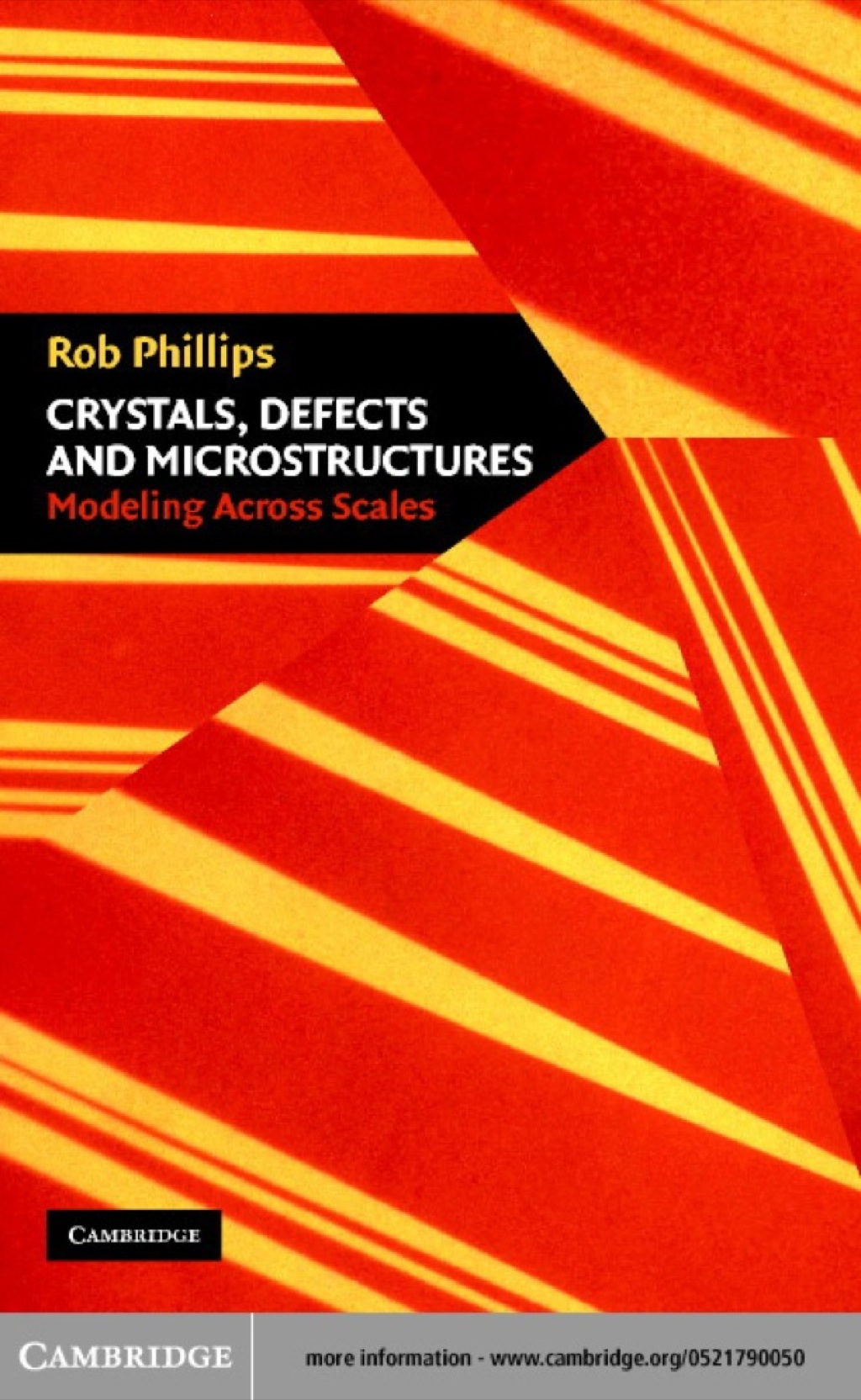 Crystals, Defects and Microstructures Modeling Across Scales 1st Edition