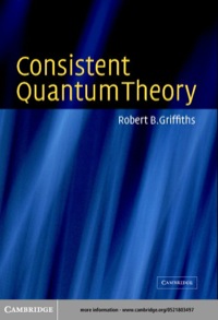 Cover image: Consistent Quantum Theory 1st edition 9780521539296