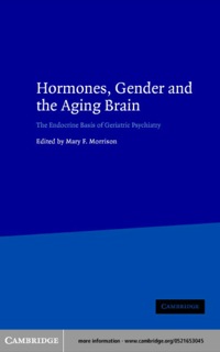 Imagen de portada: Hormones, Gender and the Aging Brain 1st edition 9780521653046