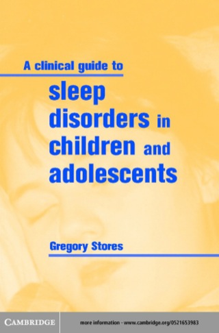 Cover image: A Clinical Guide to Sleep Disorders in Children and Adolescents 1st edition 9780521653985