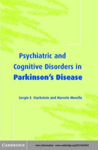 Imagen de portada: Psychiatric and Cognitive Disorders in Parkinson's Disease 1st edition 9780521663052