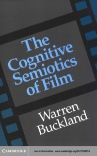 表紙画像: The Cognitive Semiotics of Film 1st edition 9780521780056