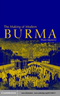 Imagen de portada: The Making of Modern Burma 1st edition 9780521780216