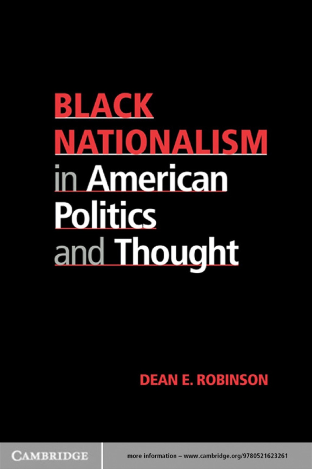 Black Nationalism in American Politics and Thought 1st Edition