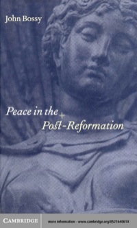 Imagen de portada: Peace in the Post-Reformation 1st edition 9780521640619