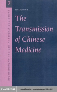 Cover image: The Transmission of Chinese Medicine 1st edition 9780521645423