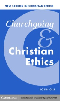 Imagen de portada: Churchgoing and Christian Ethics 1st edition 9780521570589