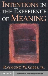 Cover image: Intentions in the Experience of Meaning 1st edition 9780521572453